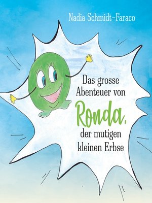 cover image of Das große Abenteuer von Ronda der mutigen kleinen Erbse